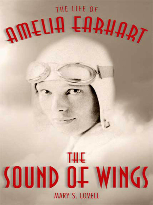 Title details for The Sound of Wings by Mary S. Lovell - Wait list